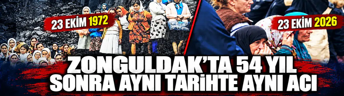 ZONGULDAK’TA 54 YIL SONRA AYNI TARİHTE AYNI ACI