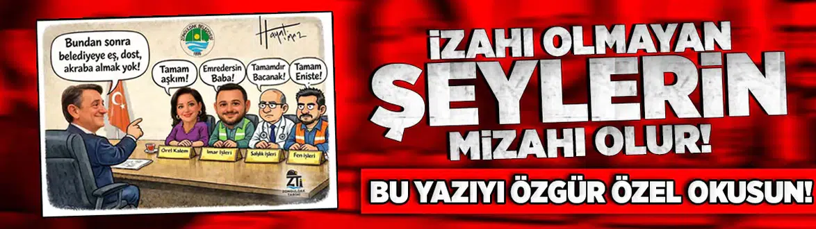 Bir belediye başkanının yapacağı en büyük yanlışlık!