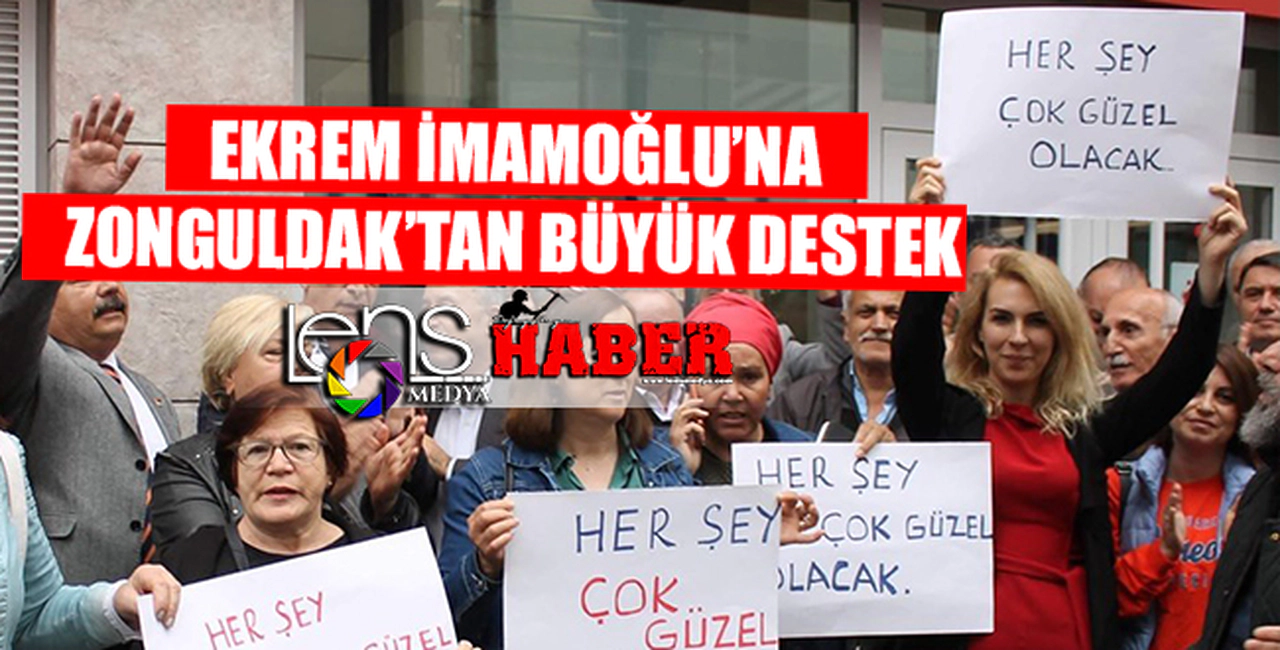 ZONGULDAK'TAN EKREM İMAMOĞLU'NA BÜYÜK DESTEK...