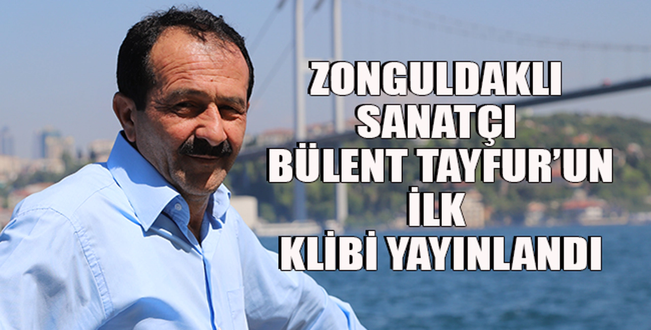 Zonguldaklı sanatçının bu şarkısı ses getirir...