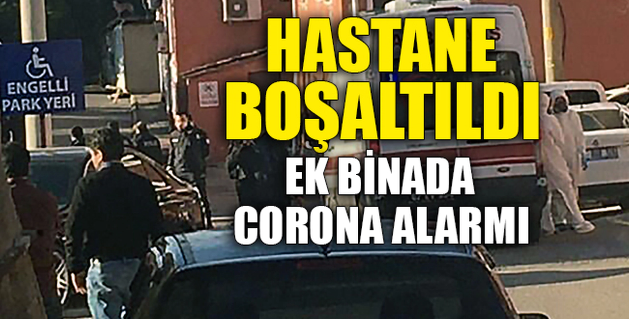 HASTANE TAHLİYE ETTİ. VİRÜS BULUNTUSUNA RASTLANDI MI?