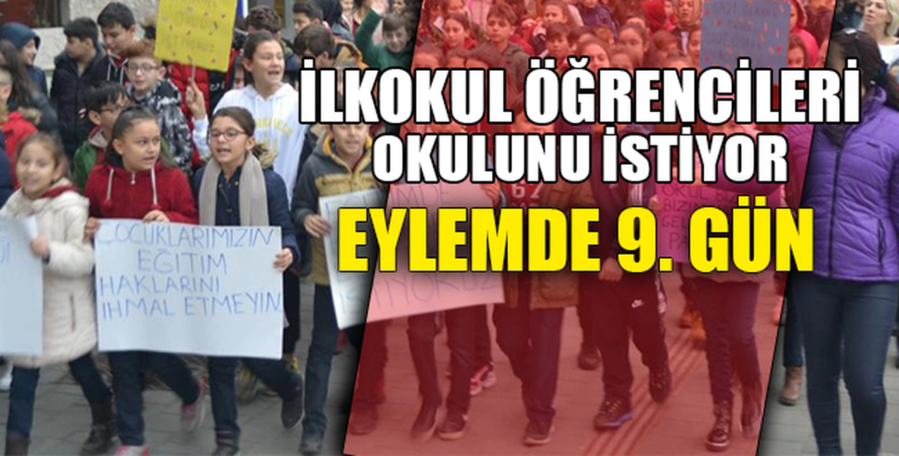 EYLEMDE 9. GÜN