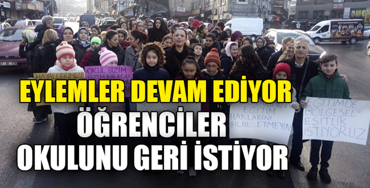 EYLEMLER DEVAM EDİYOR