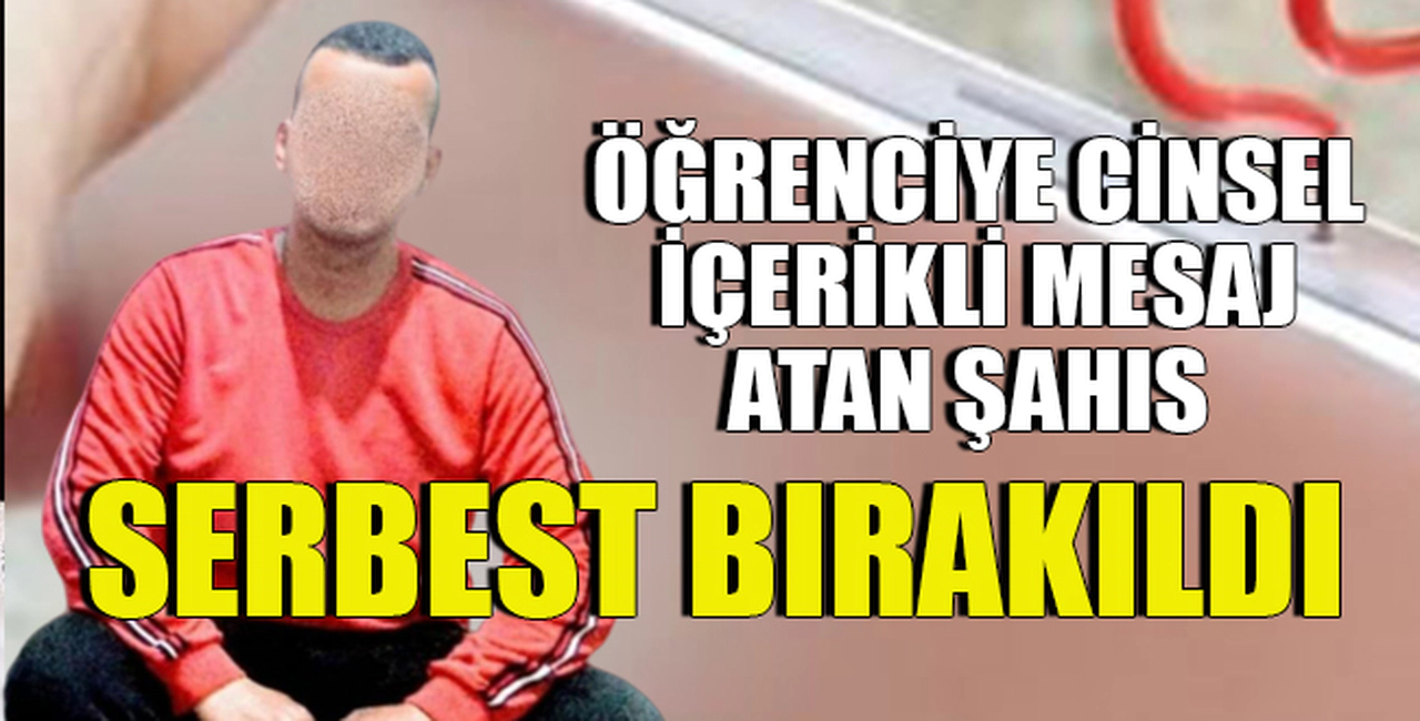 SERBEST BIRAKILDI!