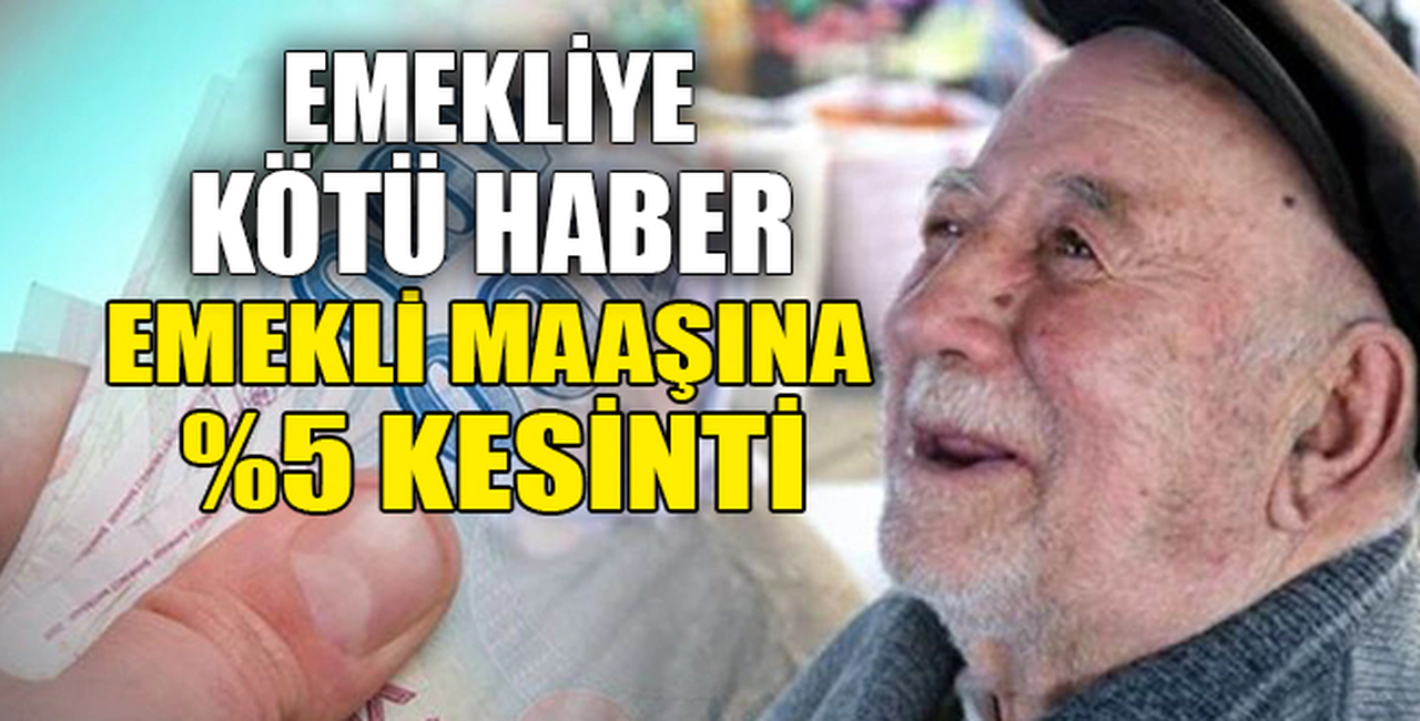EMEKLİYE KÖTÜ HABER