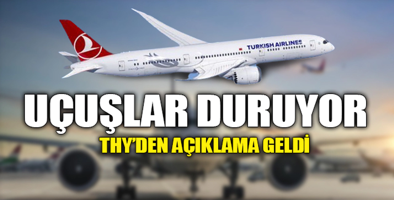 UÇUŞLAR DURUYOR...