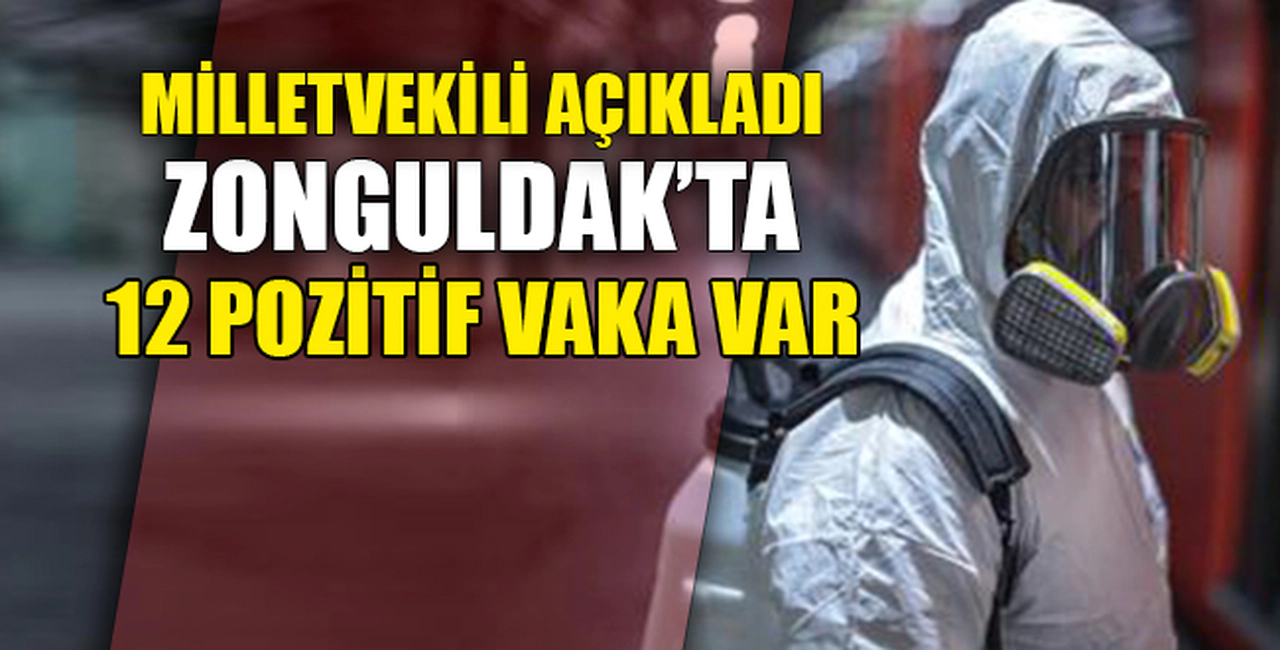ZONGULDAK'TA 12 POZİTİF VAKA VAR