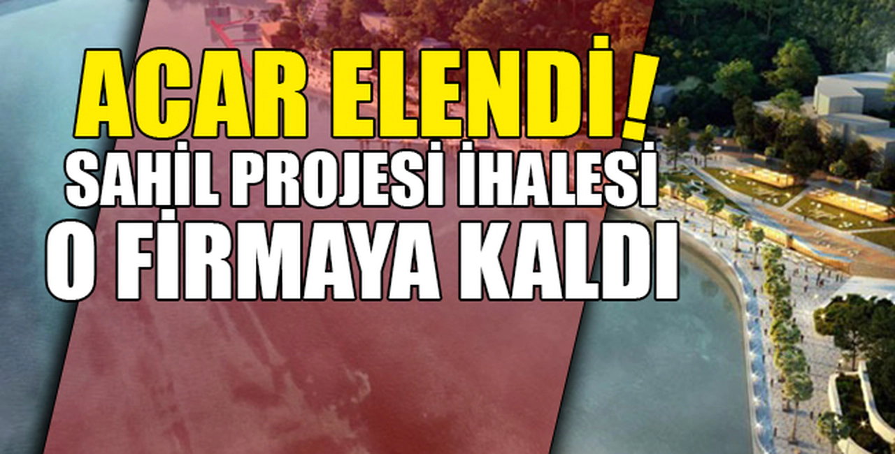 PROJE İHALESİ O FİRMAYA KALDI