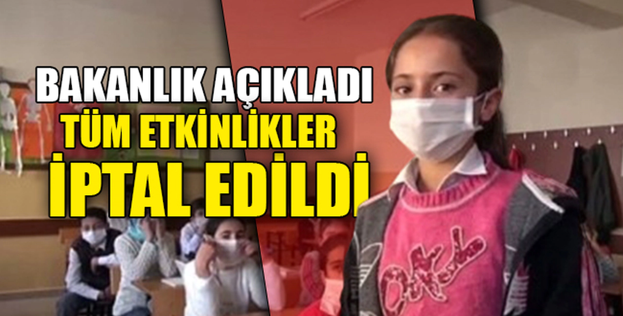 TÜM ETKİNLİKLER İPTAL EDİLDİ