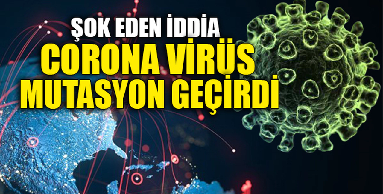 CORONA VİRÜS MUTASYON GEÇİRDİ