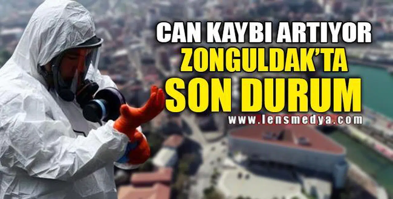 ZONGULDAK'TA CAN KAYBI 50 OLDU
