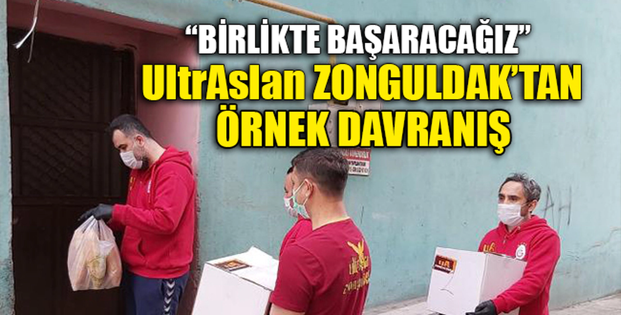 UltrAslan ZONGULDAK’TAN ÖRNEK DAVRANIŞ