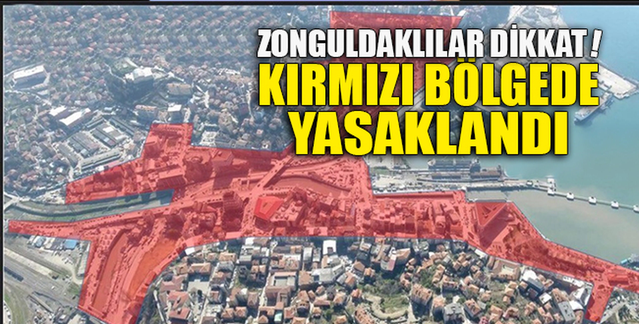 KIRMIZI BÖLGEDE ARTIK YASAK