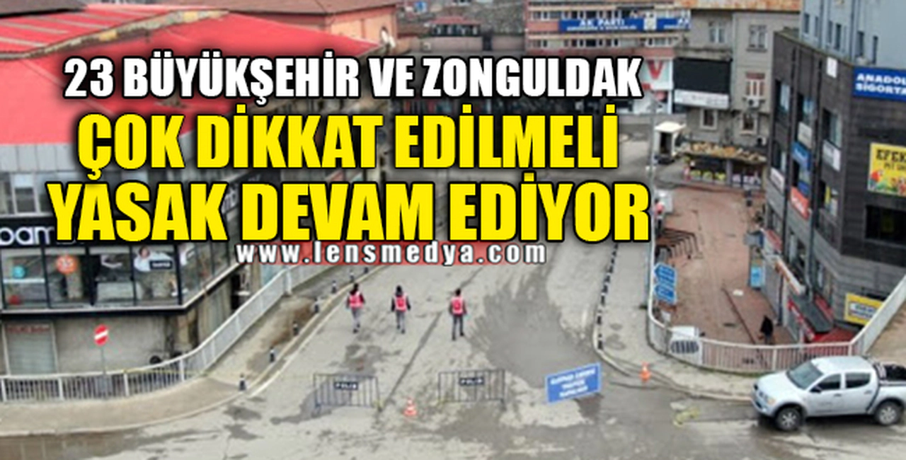 23 BÜYÜKŞEHİR VE ZONGULDAK