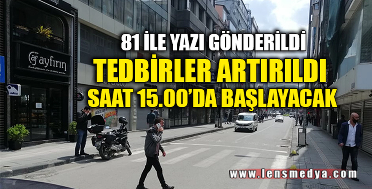SAAT 15.00'DA BAŞLAYACAK