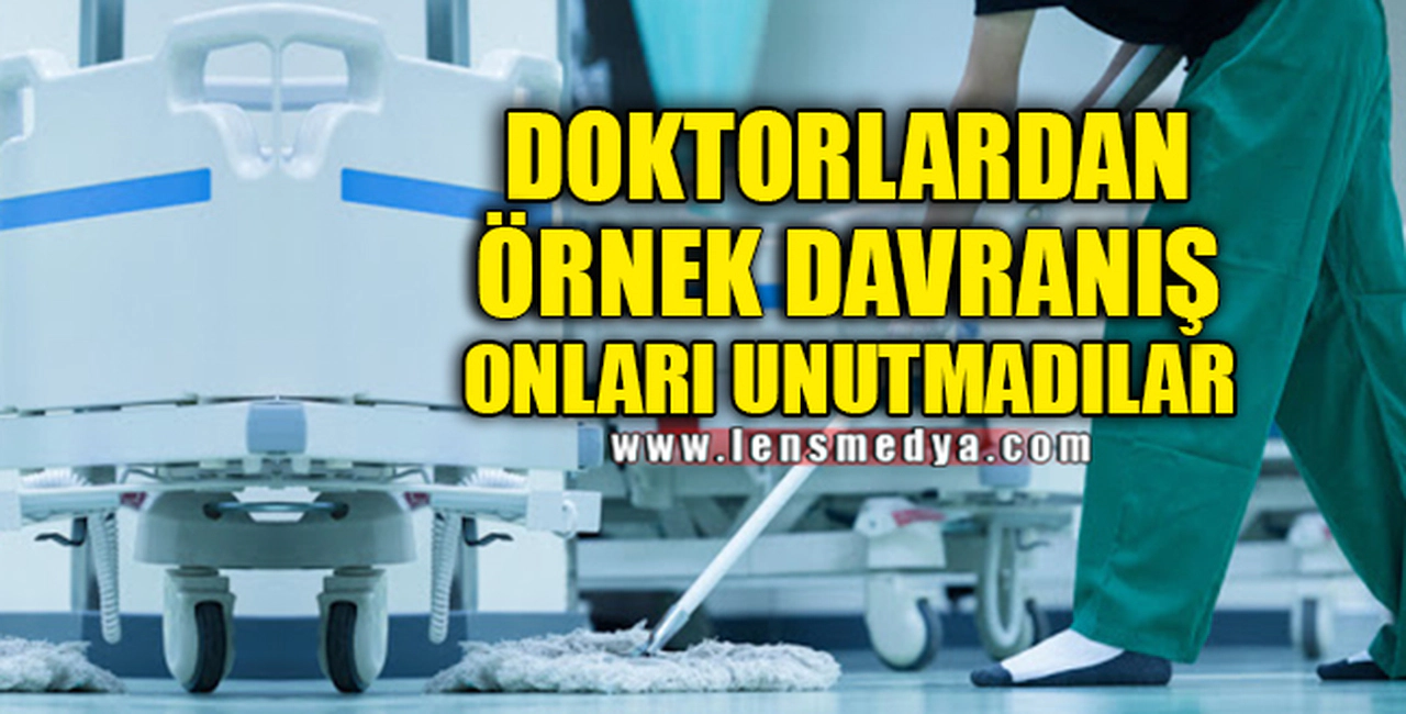 DOKTORLARDAN ÖRNEK DAVRANIŞ