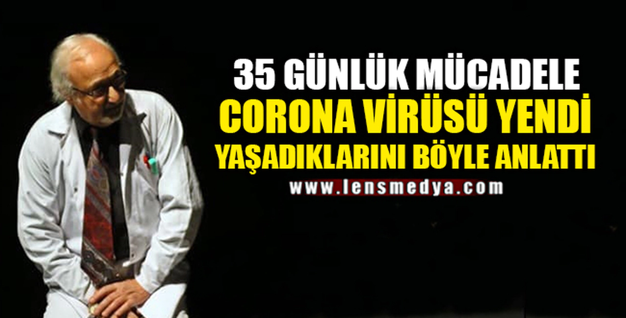 YAŞADIKLARINI BÖYLE ANLATTI