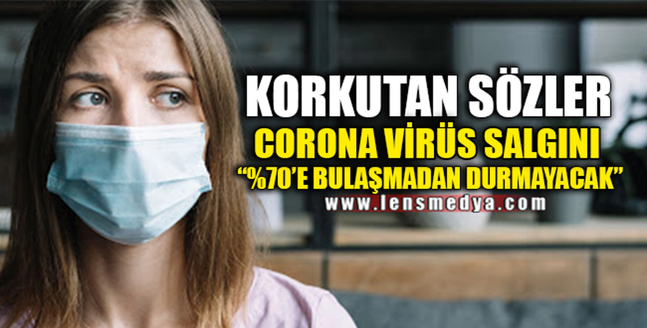 SALGIN İLE İLGİLİ KORKUTAN SÖZLER