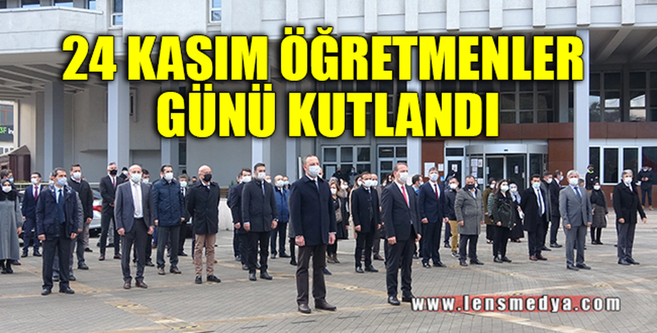 24 KASIM ÖĞRETMENLER GÜNÜ KUTLANDI