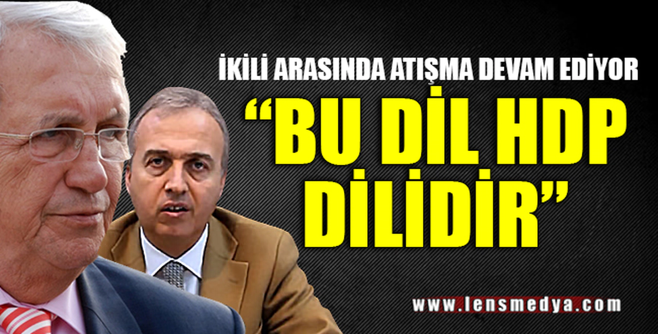"BU DİL HDP DİLİDİR"