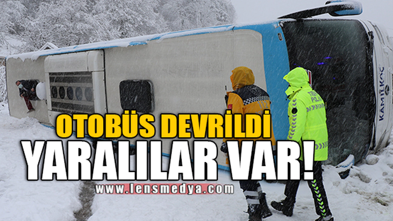 OTOBÜS DEVRİLDİ, YARALILAR VAR!