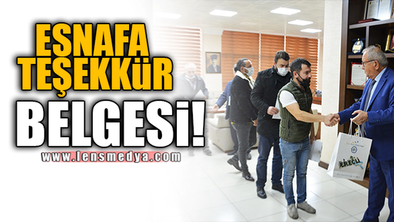 ESNAFA TEŞEKKÜR BELGESİ!
