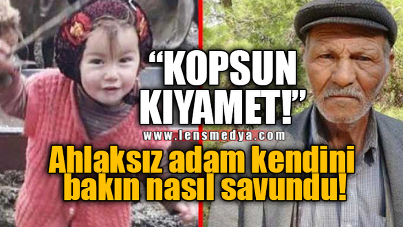 KOPSUN KIYAMET! AHLAKSIZ ADAM BAKIN KENDİNİ NASIL SAVUNDU!