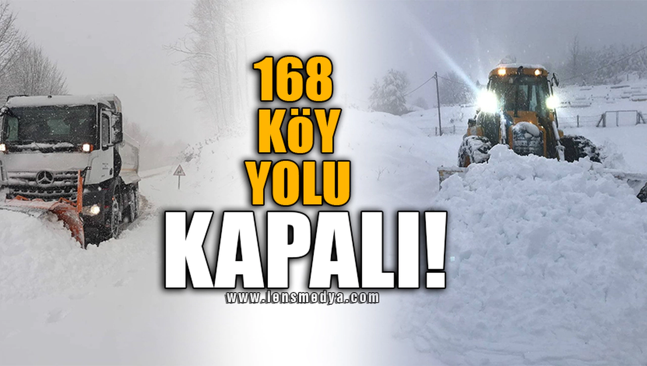 168 KÖY YOLU KAPALI!