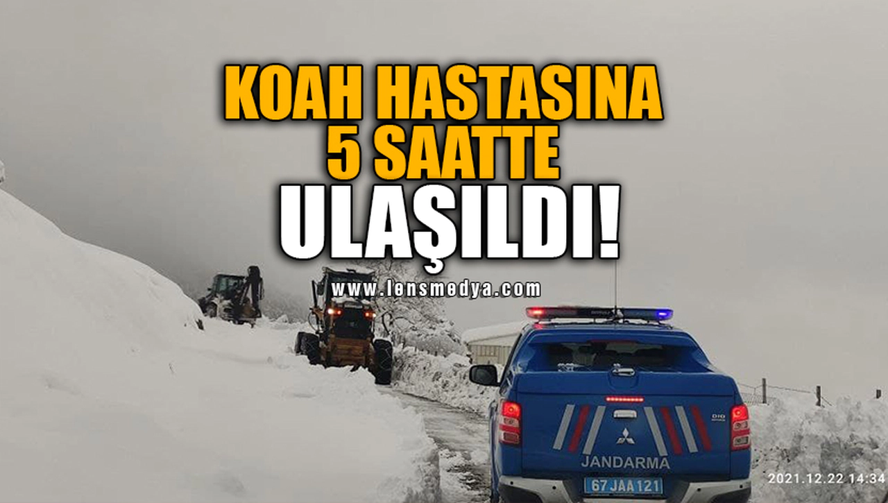 KOAH HASTASINA 5 SAATTE ULAŞILDI!