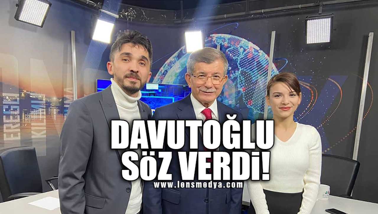 DAVUTOĞLU SÖZ VERDİ!