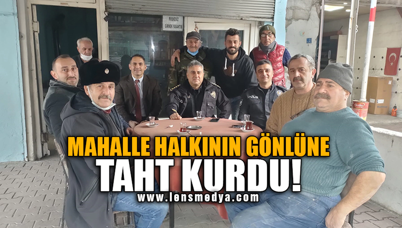 MAHALLE HALKININ GÖNLÜNE TAHT KURDU!