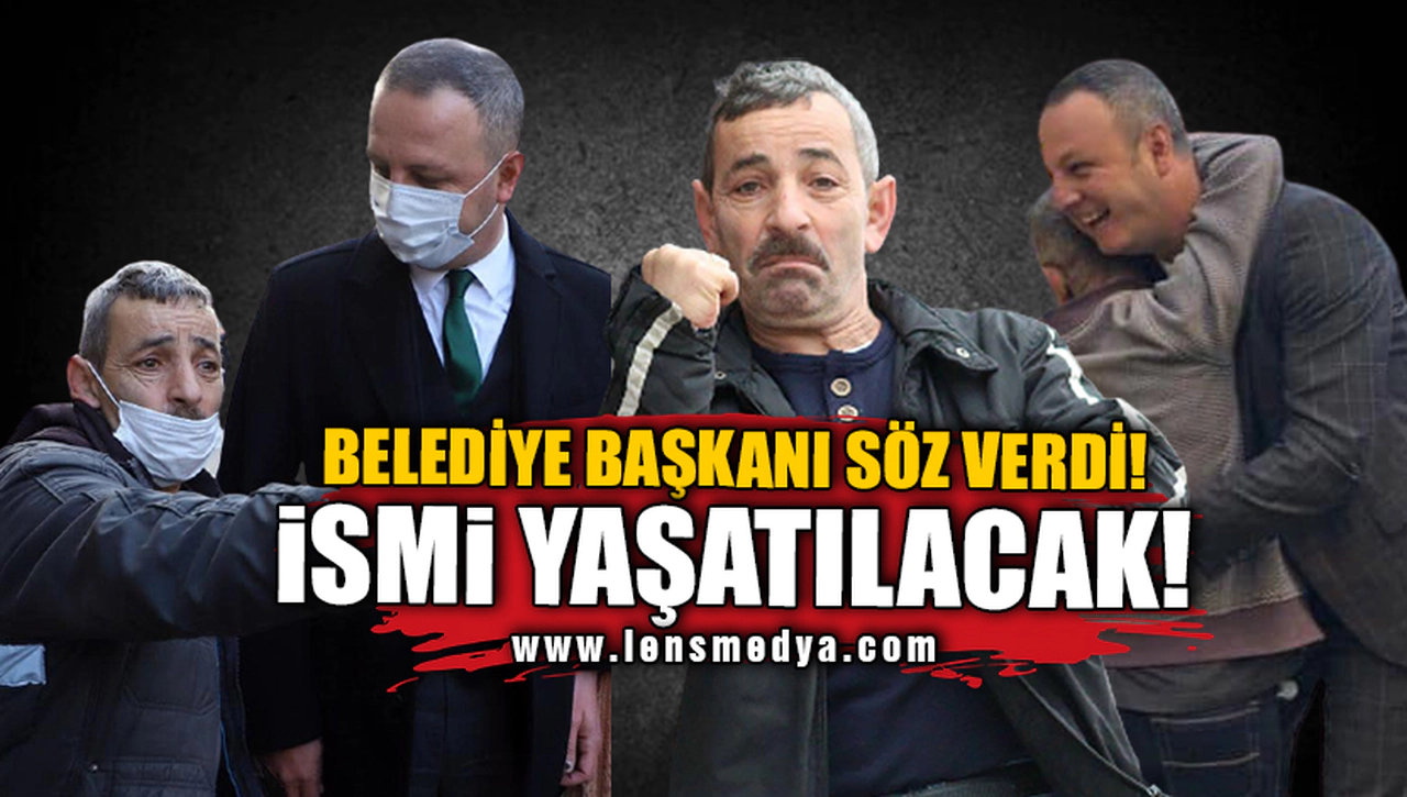 İSMİ ZONGULDAK'TA YAŞATILACAK!