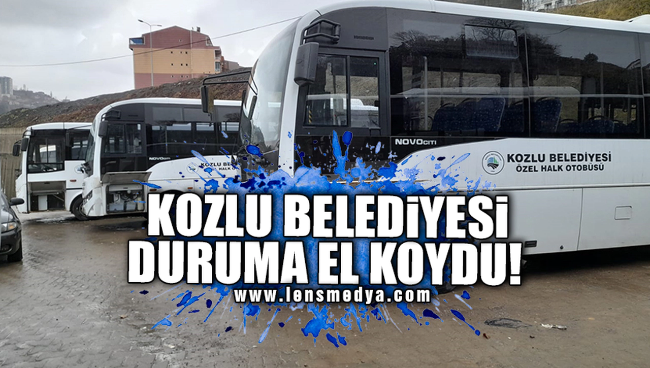 KOZLU BELEDİYESİ'NDEN AÇIKLAMA!
