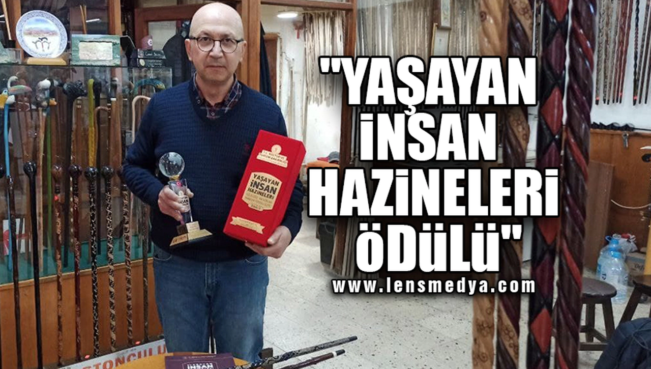 "YAŞAYAN İNSAN HAZİNELERİ ÖDÜLÜ"