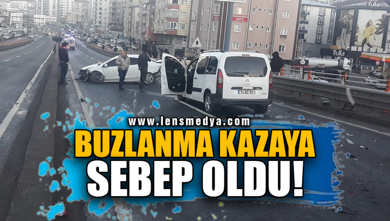 BUZLANMA KAZAYA SEBEP OLDU!