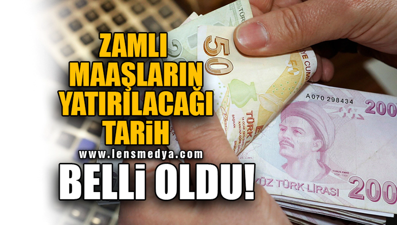 ZAMLI MAAŞLARIN YATIRILACAĞI TARİH BELLİ OLDU!