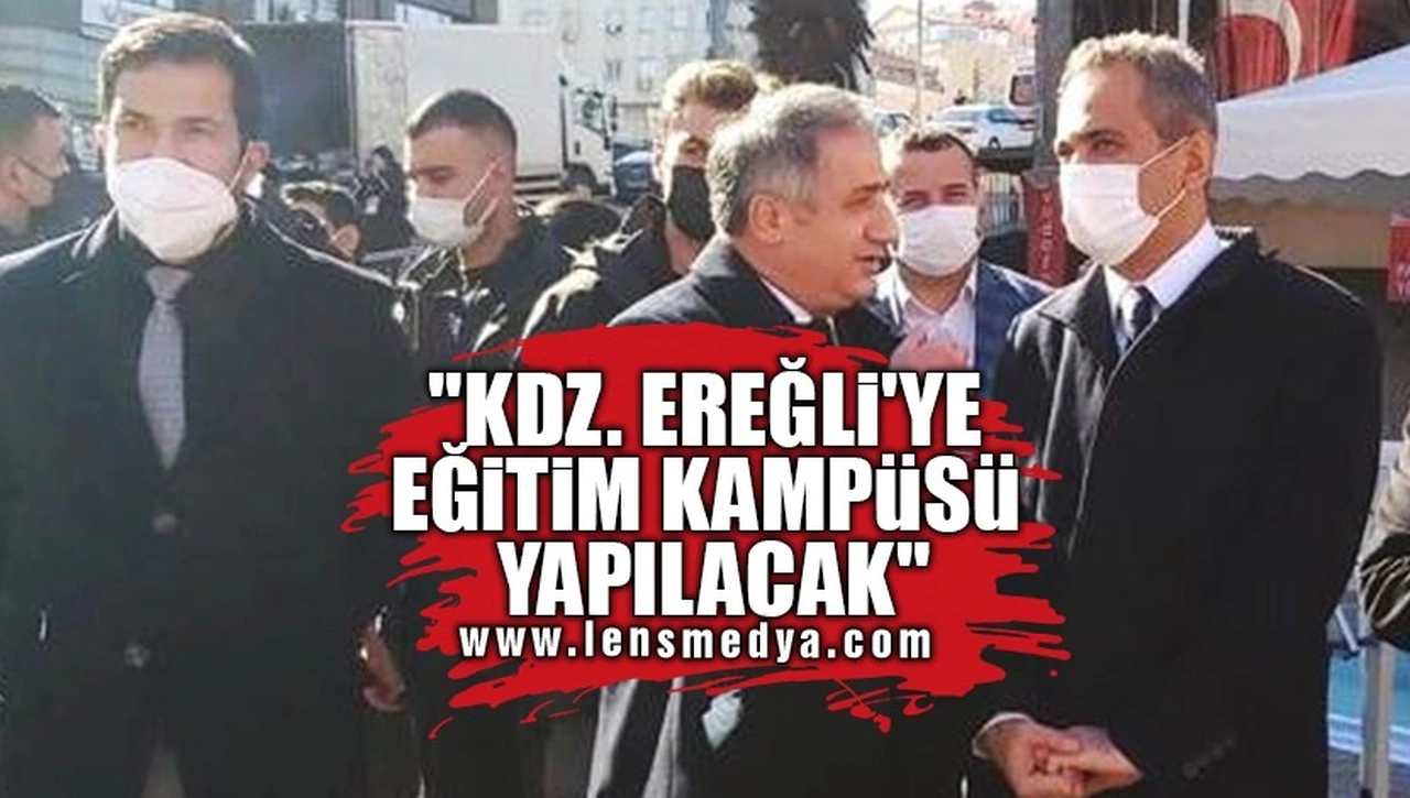 KDZ. EREĞLİ'YE YENİ KAMPÜS!