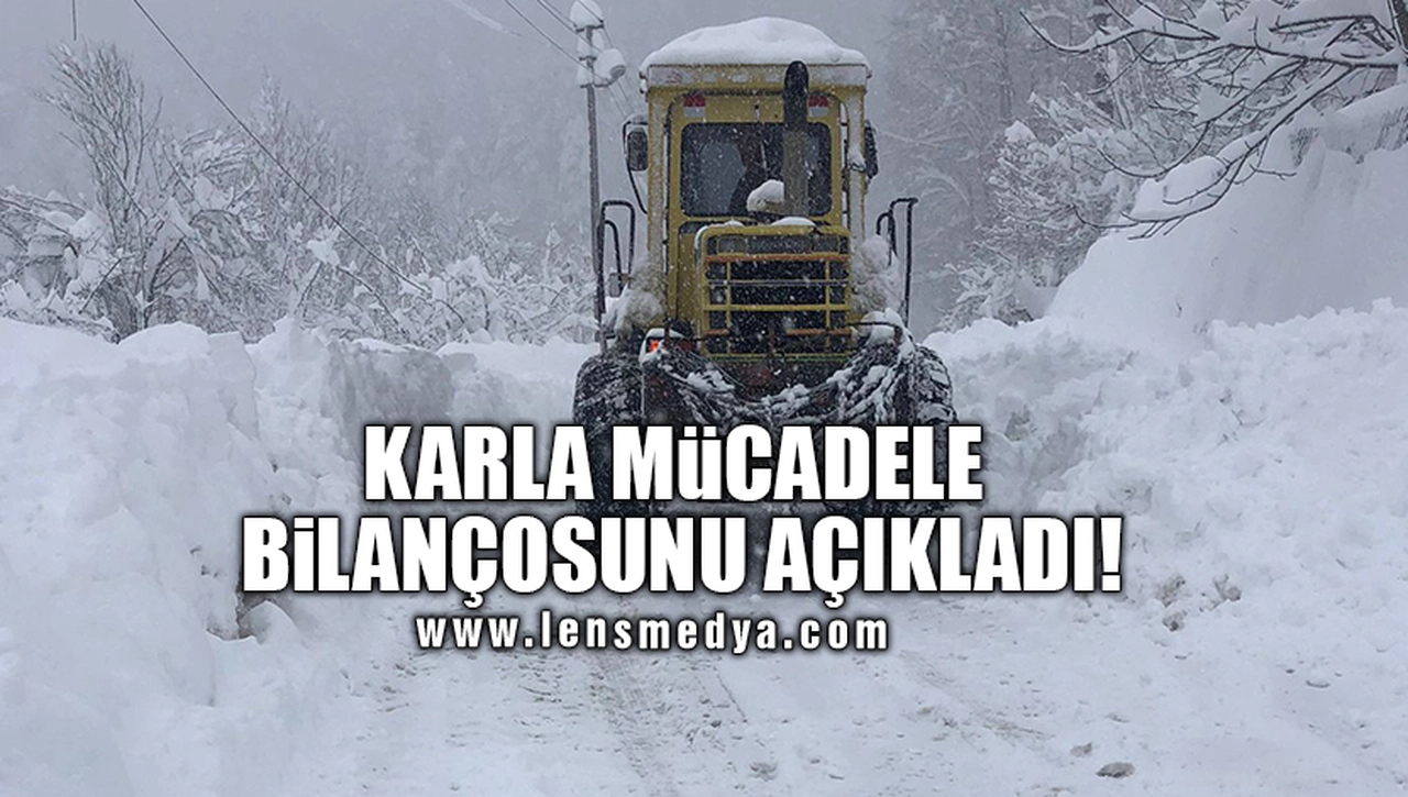 KARLA MÜCADELE BİLANÇOSUNU AÇIKLADI!
