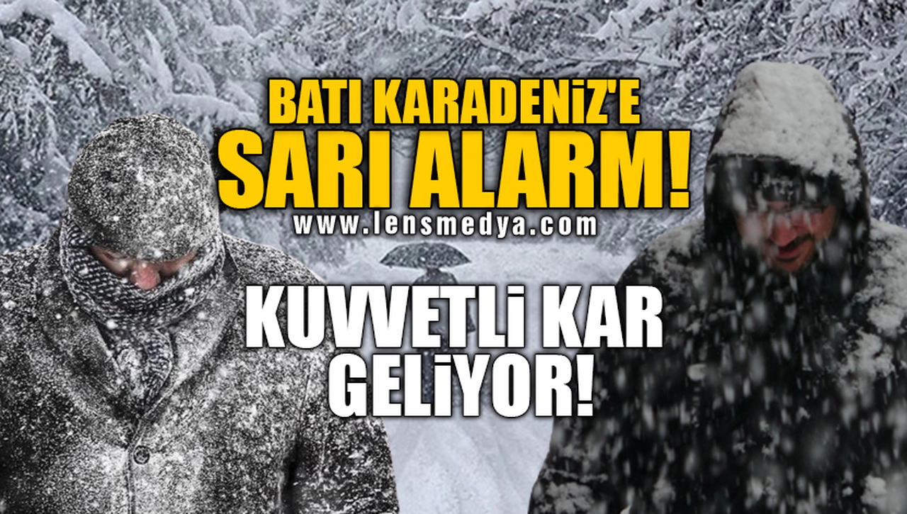 BATI KARADENİZ'E SARI ALARM! KUVVETLİ KAR GELİYOR!