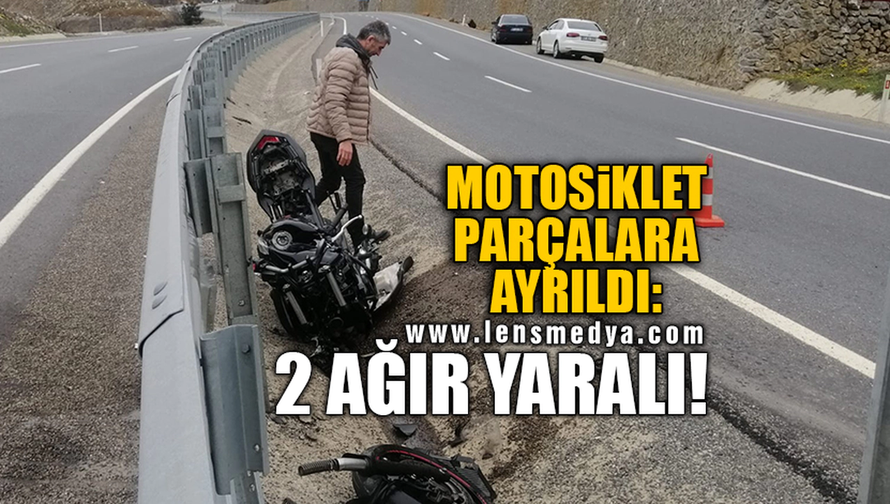 MOTOSİKLET PARÇALARA AYRILDI: 2 AĞIR YARALI!