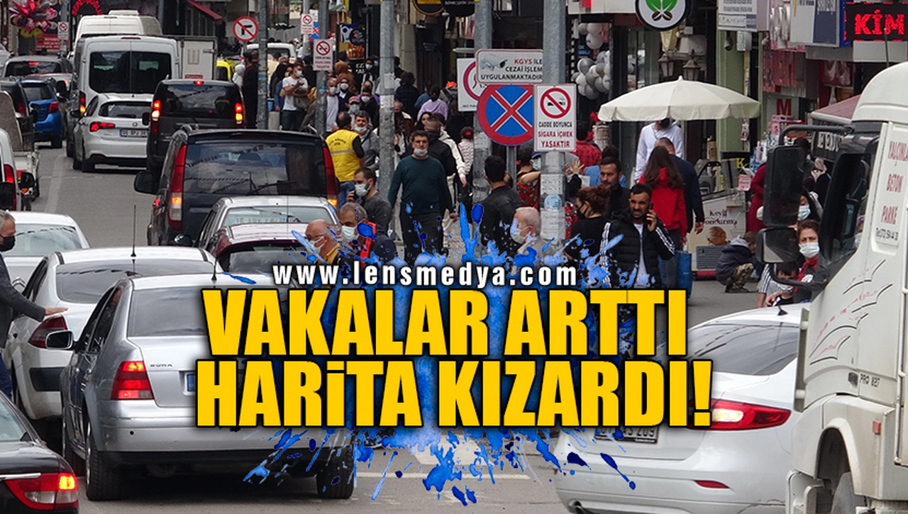 VAKALAR ARTTI HARİTA KIZARDI!