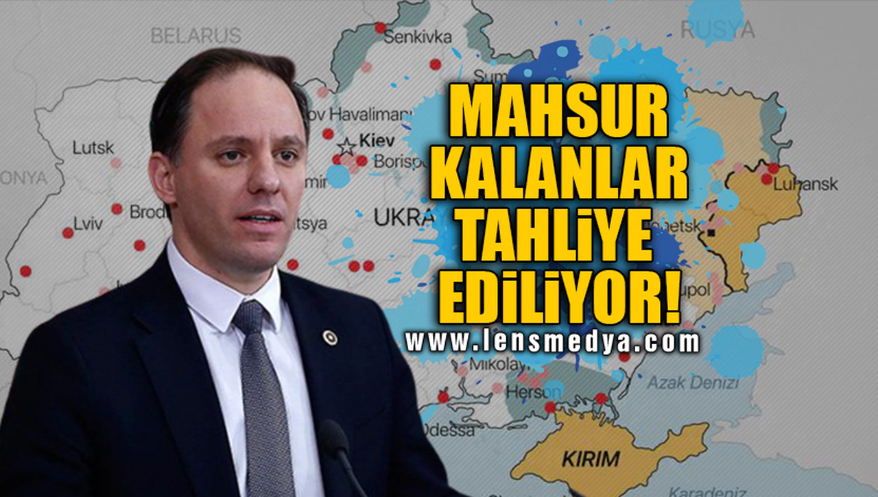 MAHSUR KALANLAR TAHLİYE EDİLİYOR!