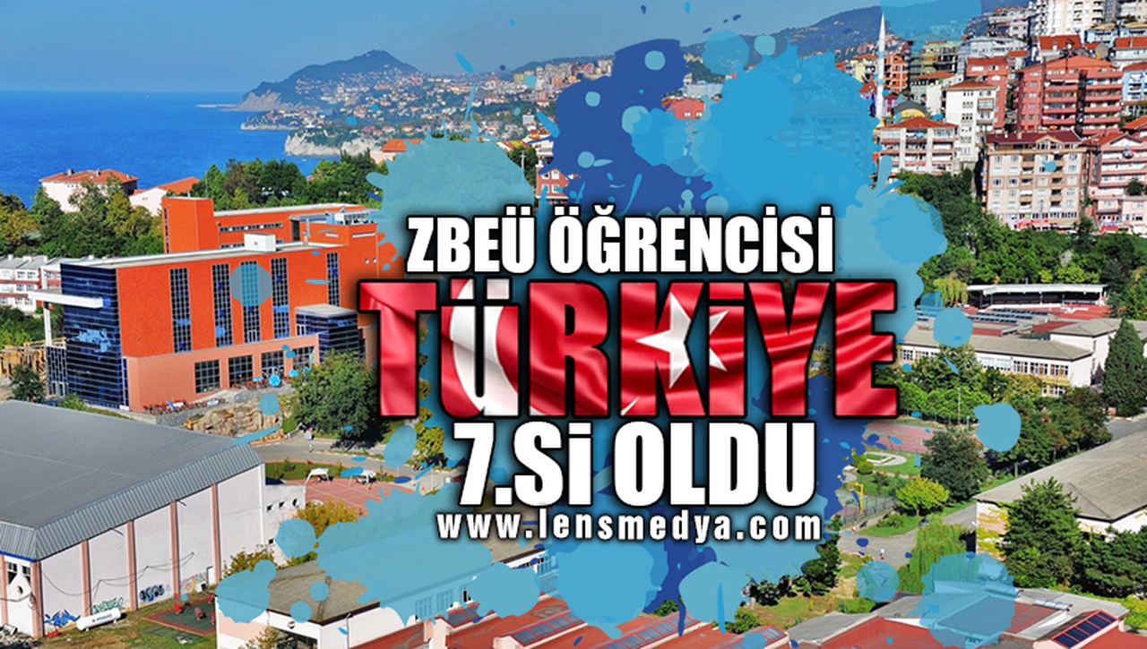 ZBEÜ ÖĞRNECİSİ TÜRKİYE 7.Sİ OLDU!