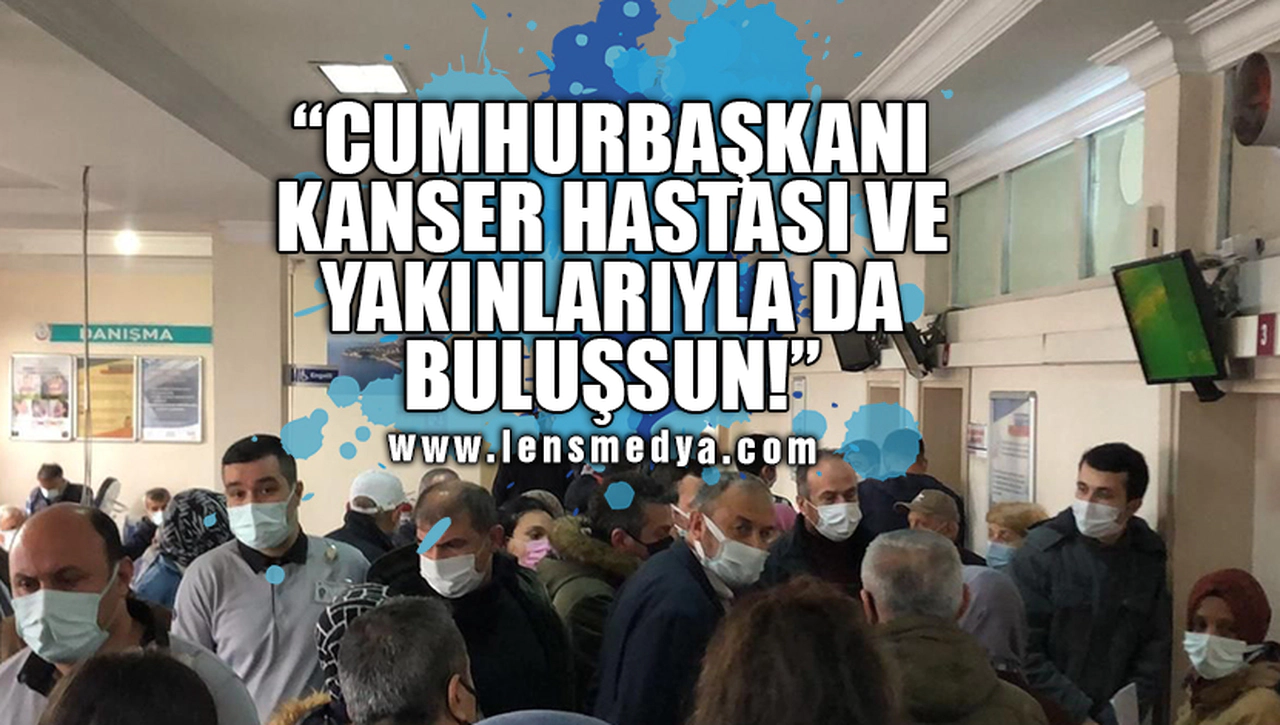 CUMHURBAŞKANINA ÇAĞRI!