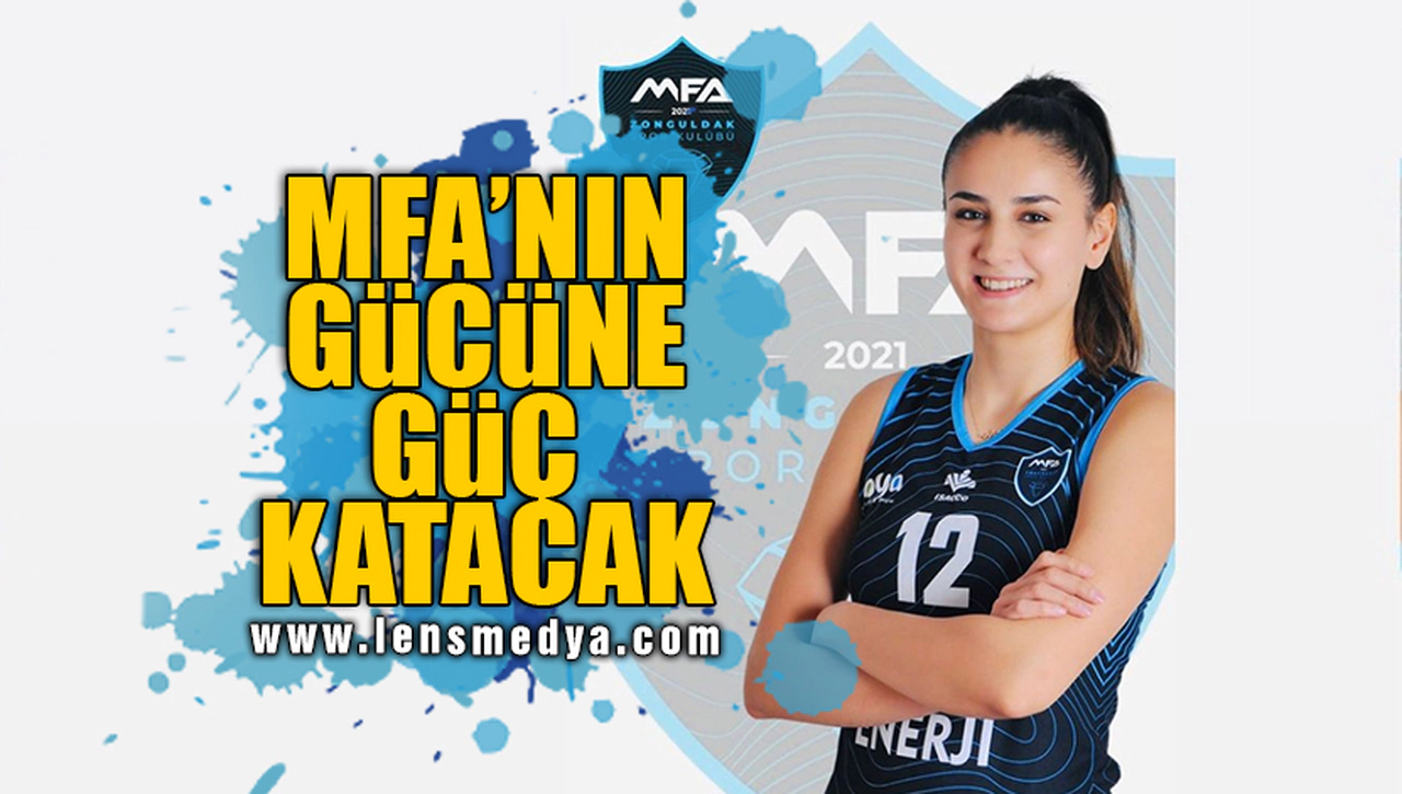 MFA'NIN GÜCÜNE GÜÇ KATACAK!