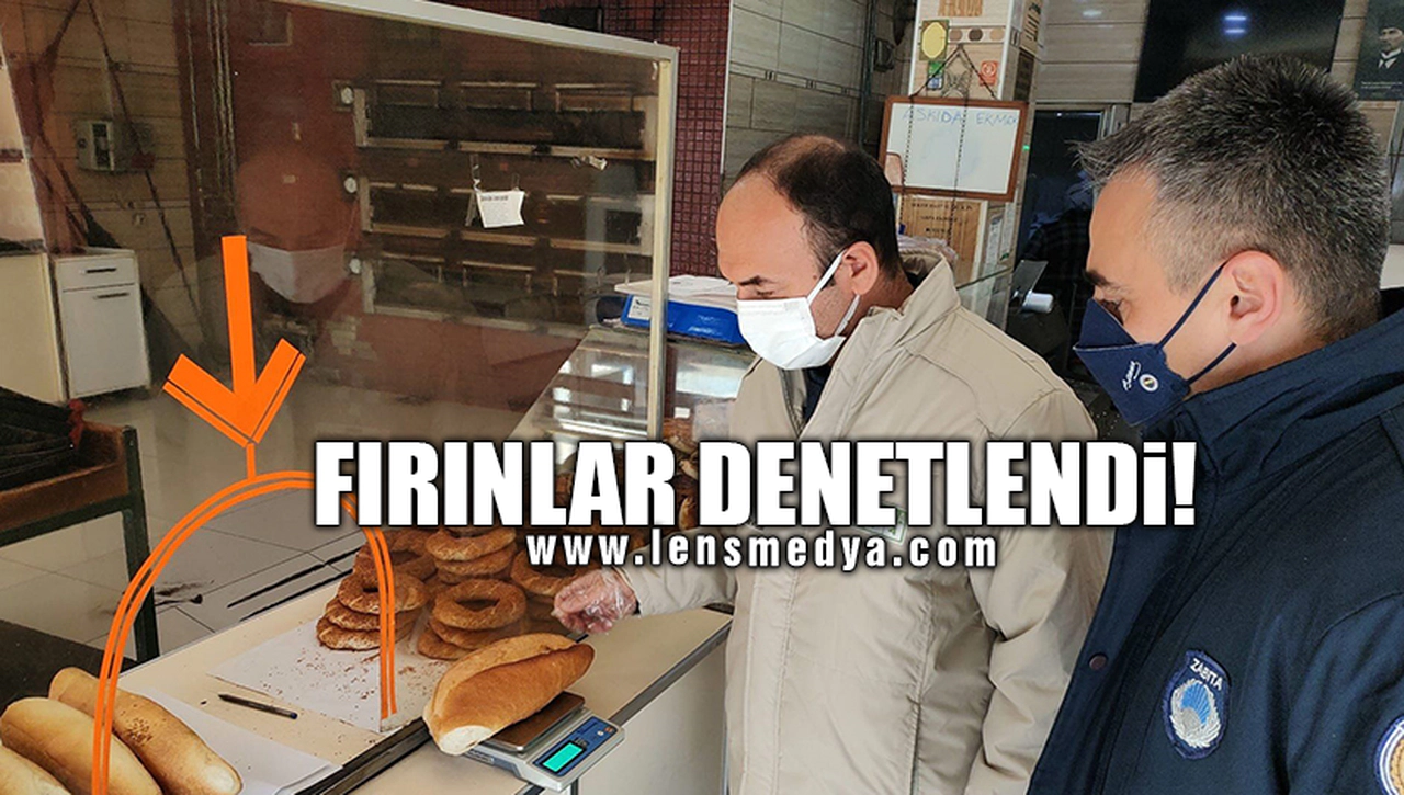 FIRINLAR DENETLENDİ!