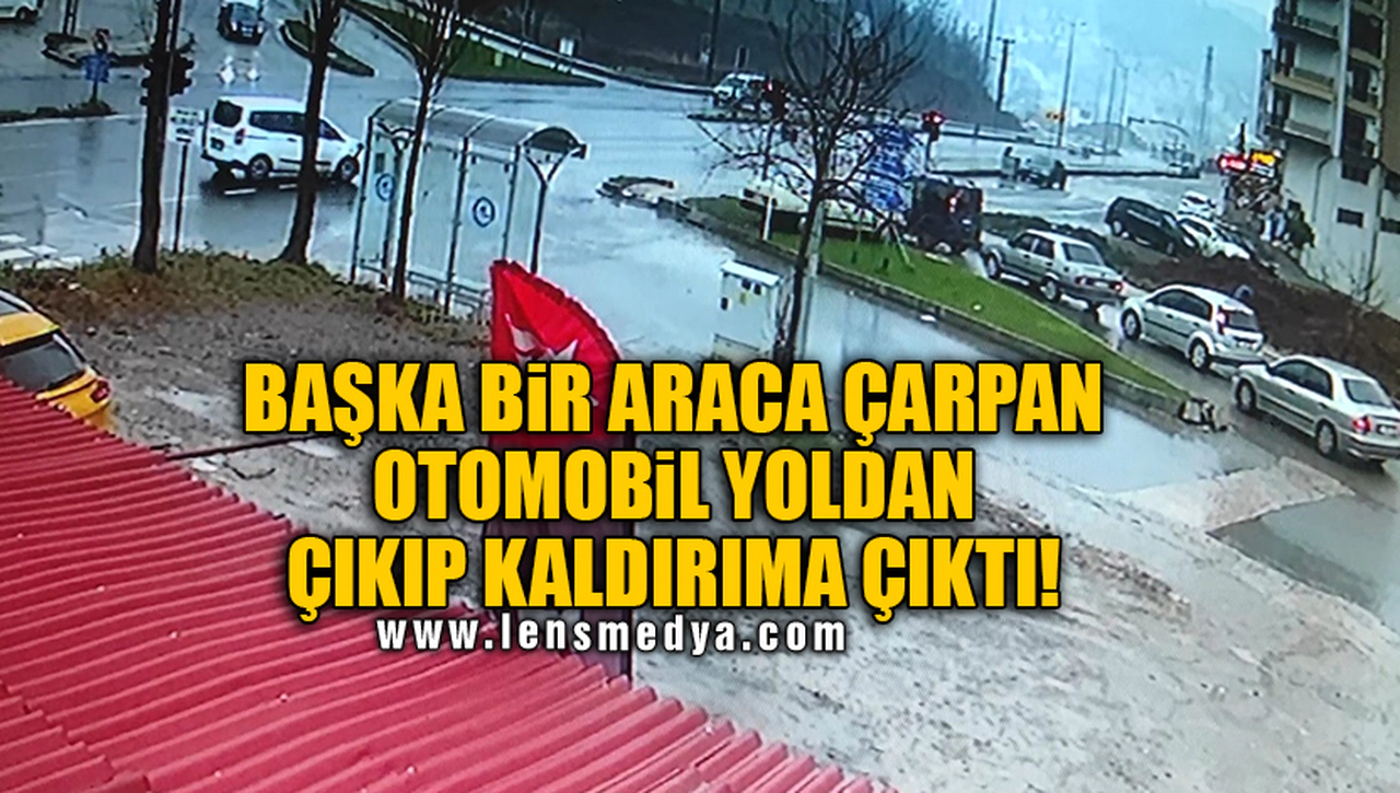 BAŞKA BİR ARACA ÇARPAN OTOMOBİL YOLDAN ÇIKIP KALDIRIMA ÇIKTI!