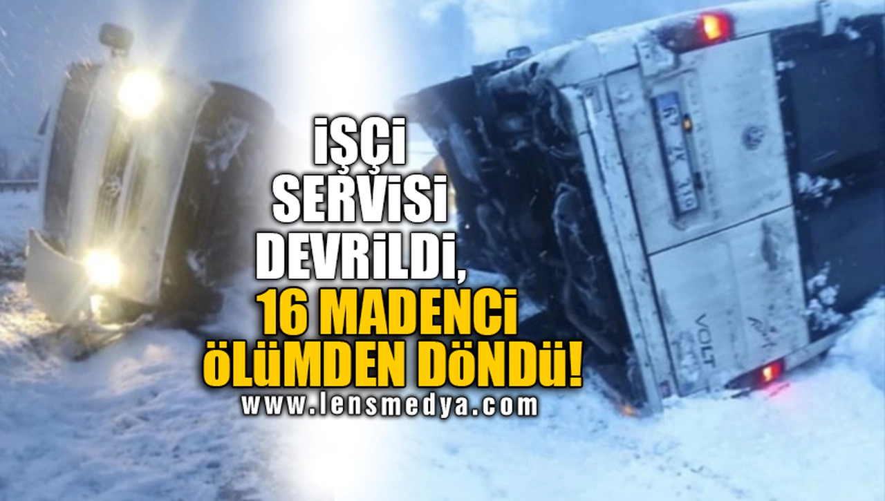 16 MADENCİ ÖLÜMDEN DÖNDÜ!