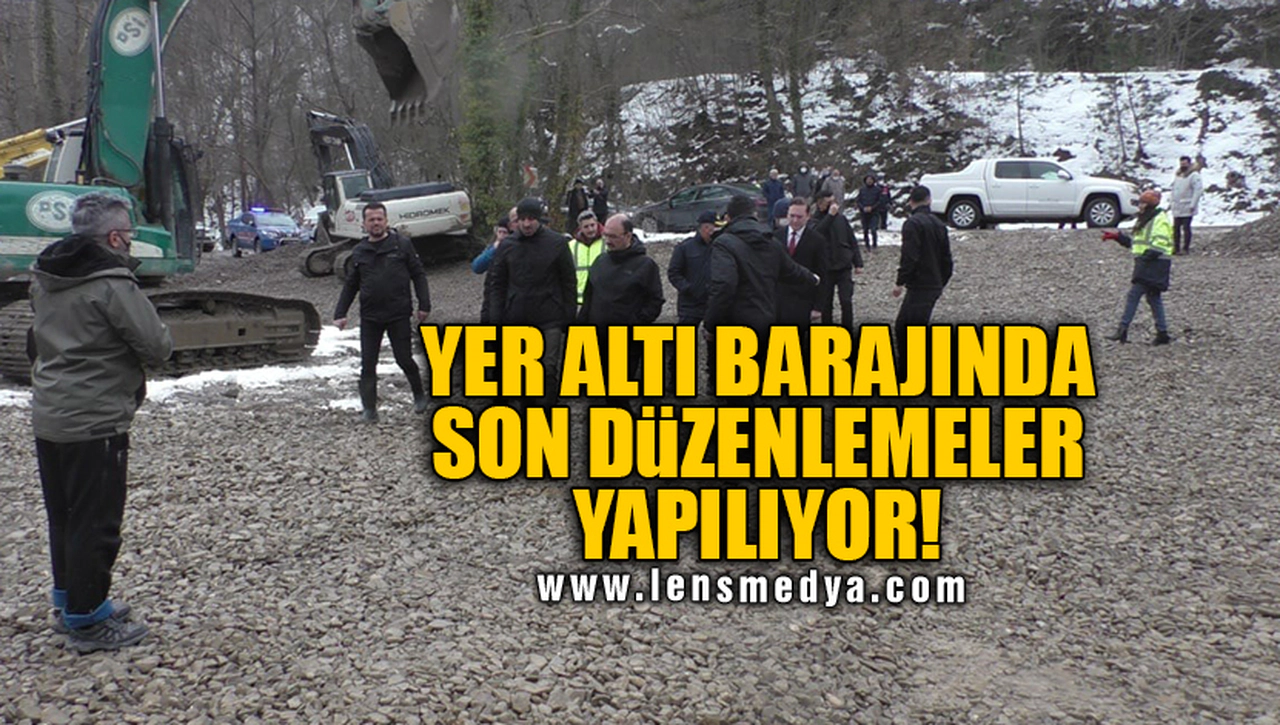 YER ALTI BARAJINDA SON DÜZENLEMELER YAPILIYOR!