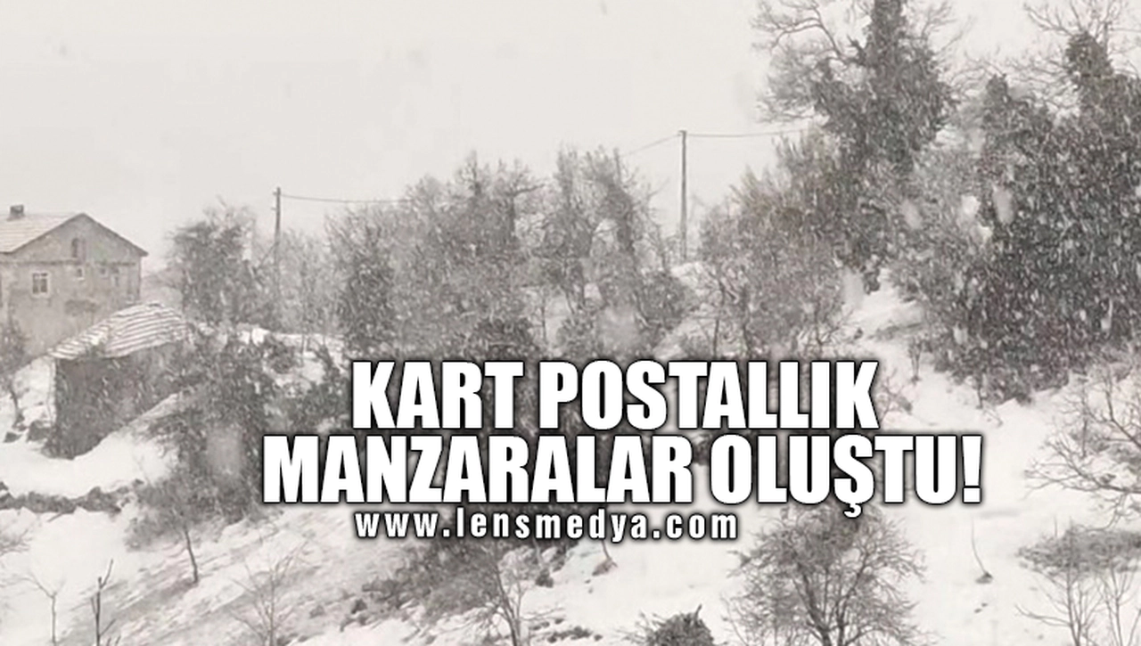 KART POSTALLIK MANZARALAR OLUŞTU!